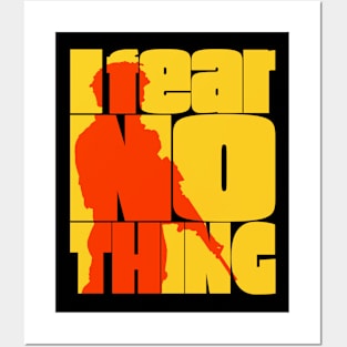 I Fear Nothing Soldier Silhouette Posters and Art